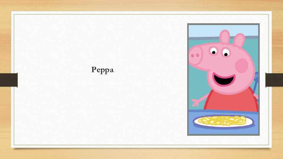 Peppa 