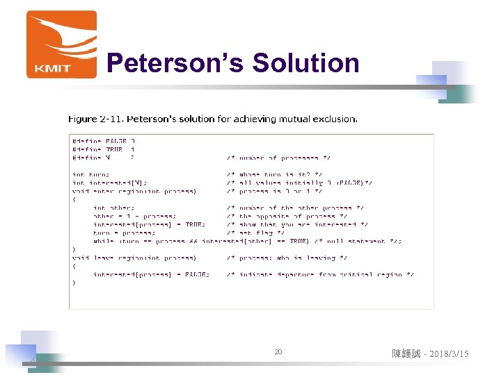 Peterson’s Solution 20 陳鍾誠 - 2018/3/15 