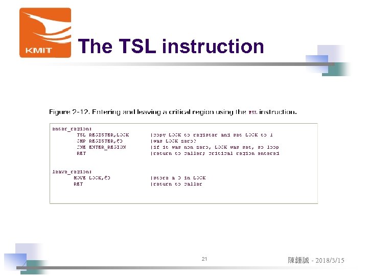 The TSL instruction 21 陳鍾誠 - 2018/3/15 