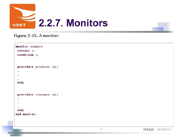 2. 2. 7. Monitors 27 陳鍾誠 - 2018/3/15 