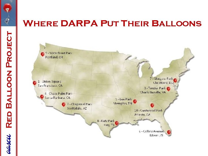 Red Balloon Project Where DARPA Put Their Balloons 