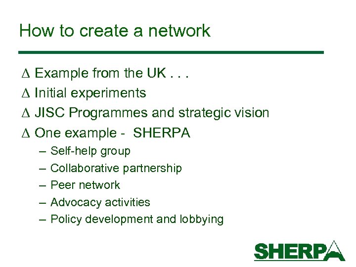 How to create a network Δ Δ Example from the UK. . . Initial