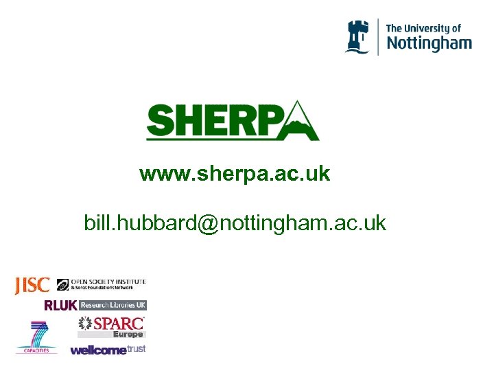 www. sherpa. ac. uk bill. hubbard@nottingham. ac. uk 