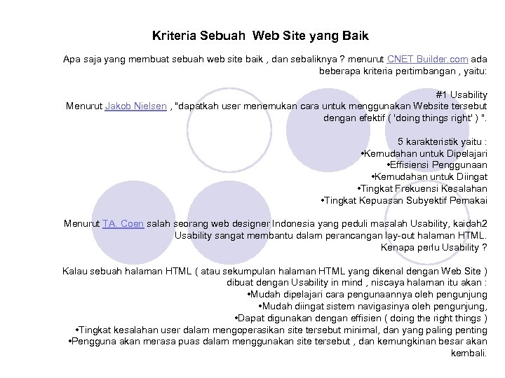 Kriteria Sebuah Web Site yang Baik Apa saja yang membuat sebuah web site baik