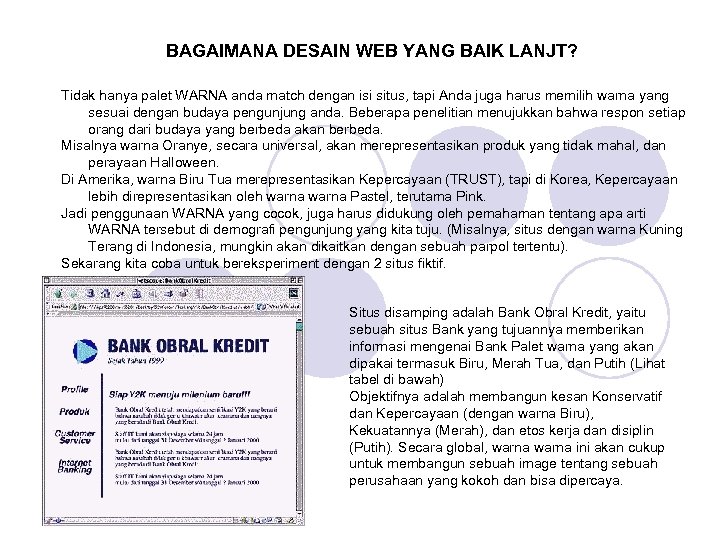 BAGAIMANA DESAIN WEB YANG BAIK LANJT? Tidak hanya palet WARNA anda match dengan isi