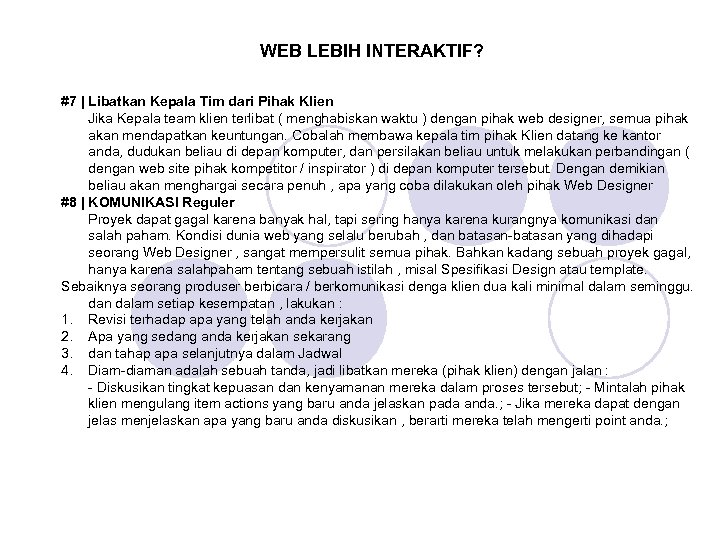 WEB LEBIH INTERAKTIF? #7 | Libatkan Kepala Tim dari Pihak Klien Jika Kepala team