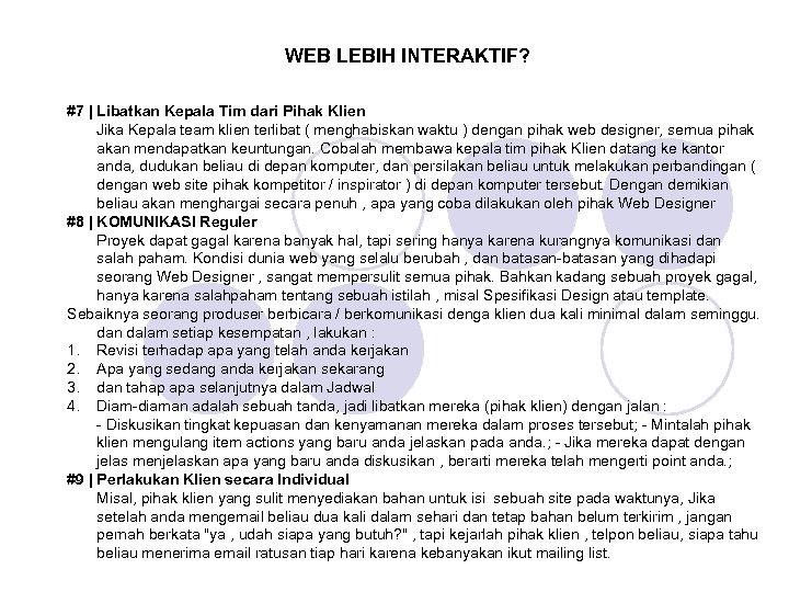 WEB LEBIH INTERAKTIF? #7 | Libatkan Kepala Tim dari Pihak Klien Jika Kepala team