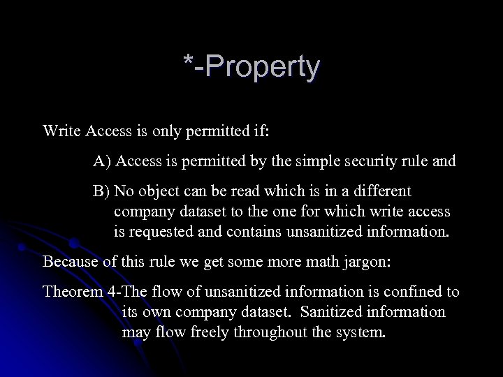 *-Property Write Access is only permitted if: A) Access is permitted by the simple