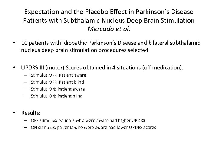 Expectation and the Placebo Effect in Parkinson’s Disease Patients with Subthalamic Nucleus Deep Brain