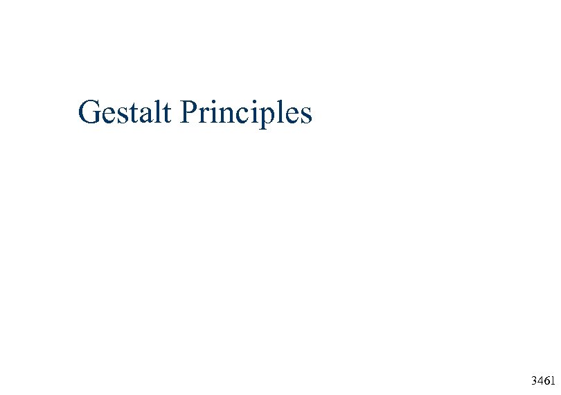 Gestalt Principles 3461 