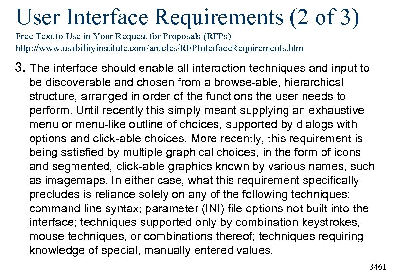 User Interface Requirements (2 of 3) Free Text to Use in Your Request for