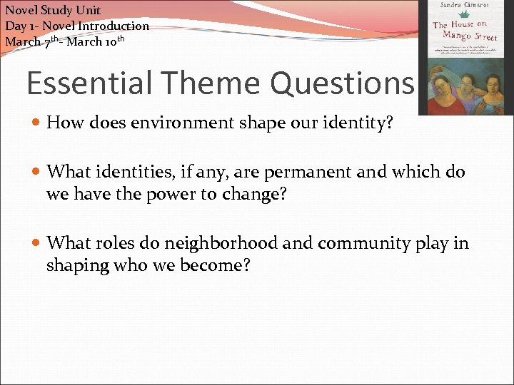 Novel Study Unit Day 1 - Novel Introduction March 7 th- March 10 th