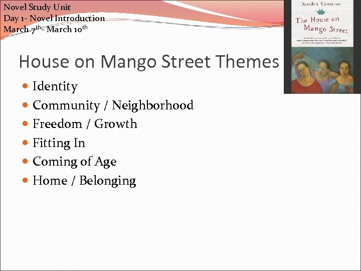 Novel Study Unit Day 1 - Novel Introduction March 7 th- March 10 th