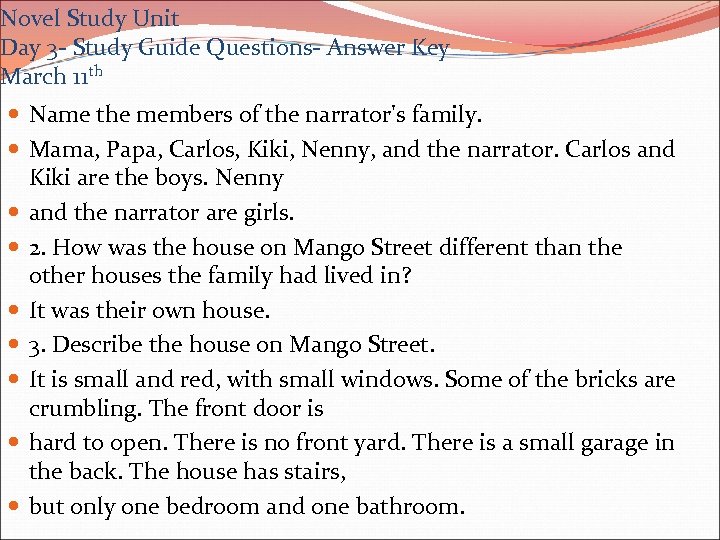 Novel Study Unit Day 3 - Study Guide Questions- Answer Key March 11 th