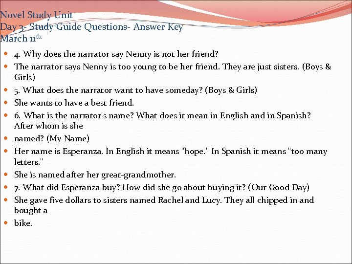 Novel Study Unit Day 3 - Study Guide Questions- Answer Key March 11 th