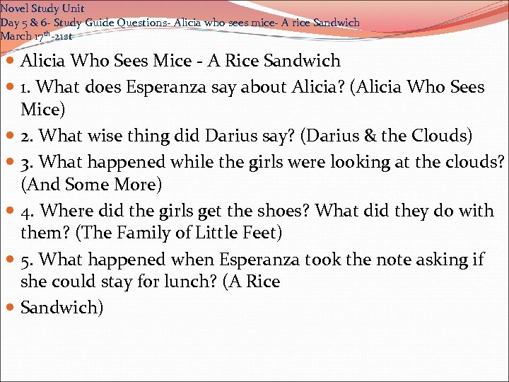 Novel Study Unit Day 5 & 6 - Study Guide Questions- Alicia who sees