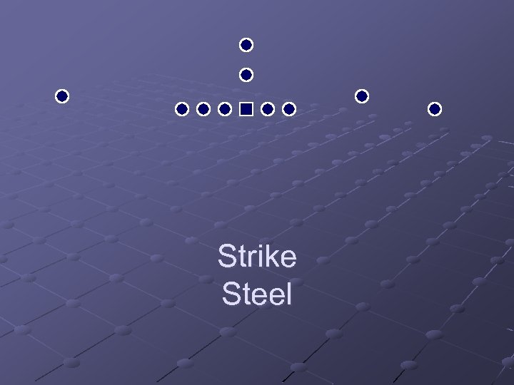 Strike Steel 