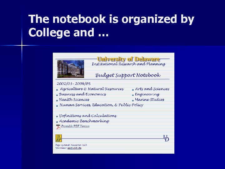 The notebook is organized by College and … 