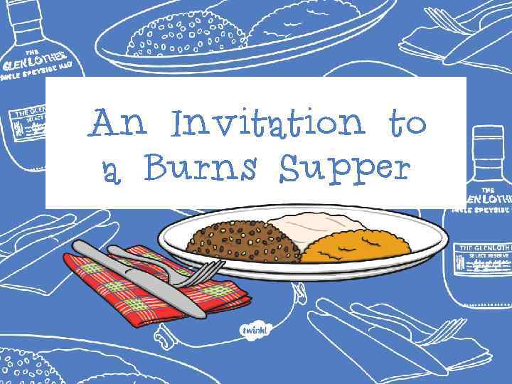 An Invitation to a Burns Supper 