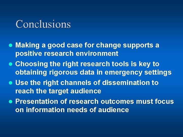 Conclusions Making a good case for change supports a positive research environment l Choosing