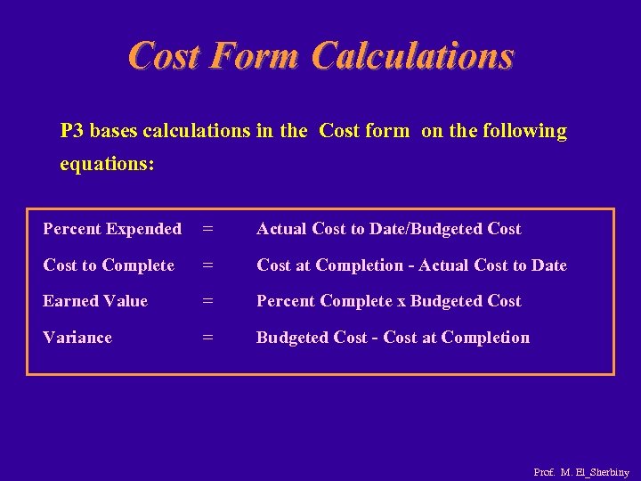 Cost Form Calculations P 3 bases calculations in the Cost form on the following