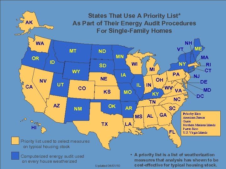 States That Use A Priority List* As Part of Their Energy Audit Procedures For