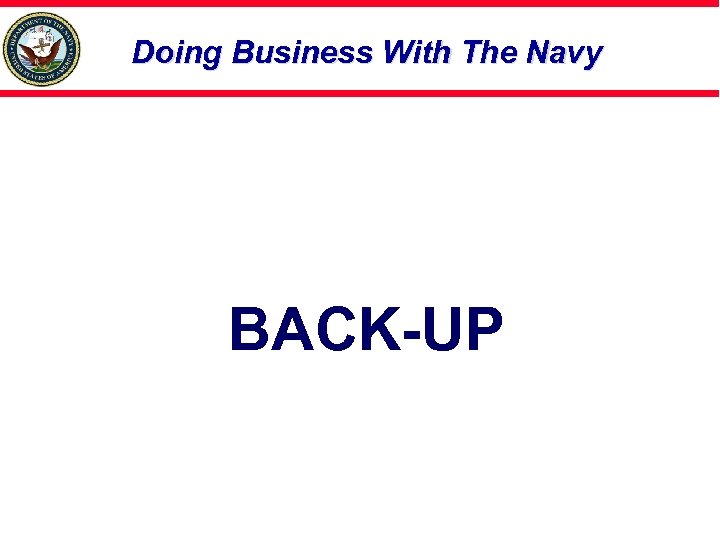 Doing Business With The Navy BACK-UP 