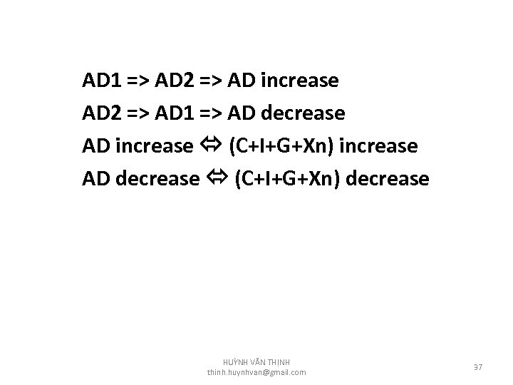 AD 1 => AD 2 => AD increase AD 2 => AD 1 =>