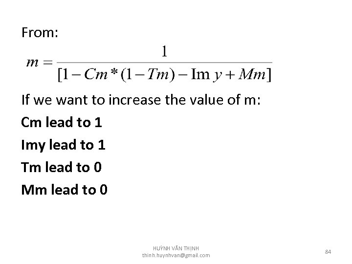 From: If we want to increase the value of m: Cm lead to 1