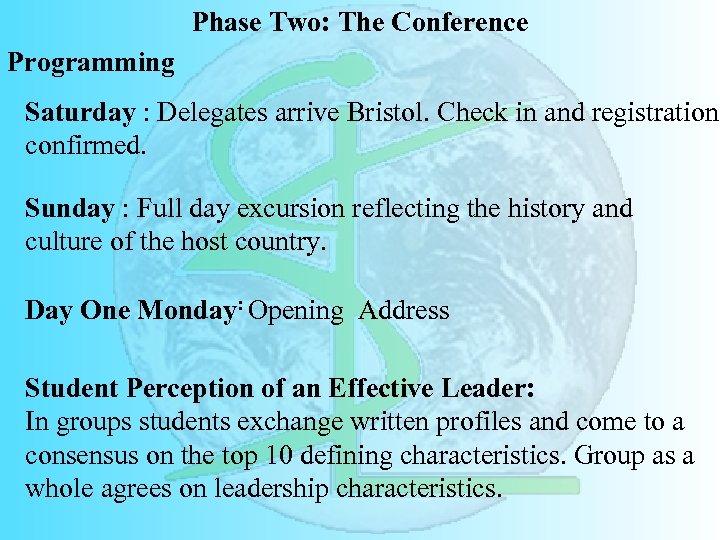 Phase Two: The Conference Programming Saturday : Delegates arrive Bristol. Check in and registration