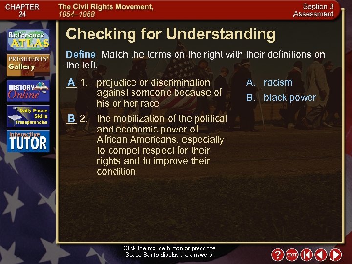 Checking for Understanding Define Match the terms on the right with their definitions on