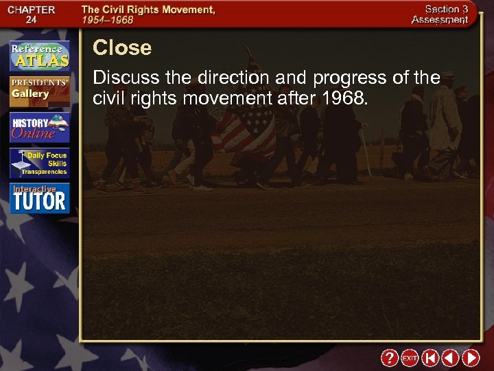 Close Discuss the direction and progress of the civil rights movement after 1968. 