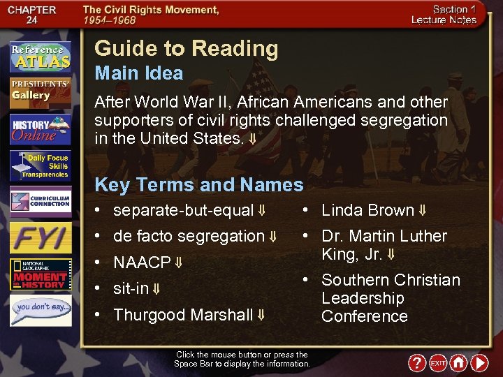 Guide to Reading Main Idea After World War II, African Americans and other supporters