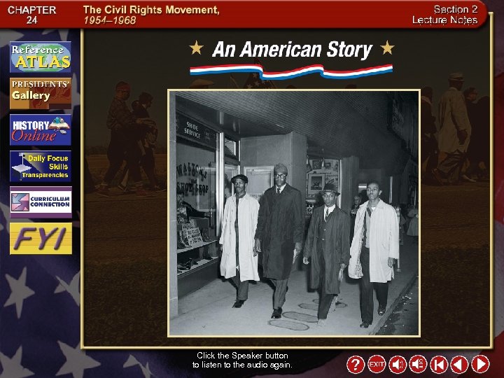 Click the Speaker button to listen to the audio again. 