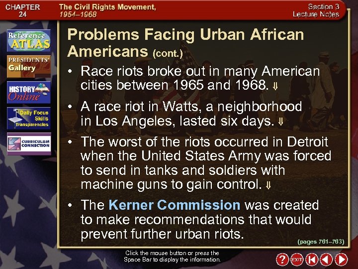 Problems Facing Urban African Americans (cont. ) • Race riots broke out in many
