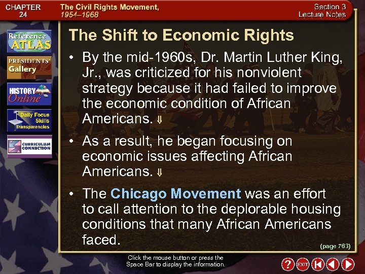 The Shift to Economic Rights • By the mid-1960 s, Dr. Martin Luther King,