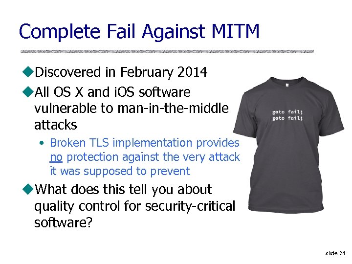 Complete Fail Against MITM u. Discovered in February 2014 u. All OS X and