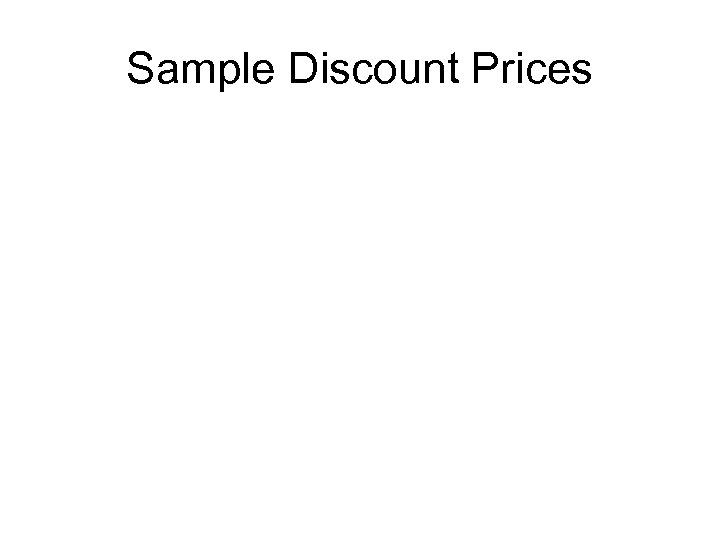 Sample Discount Prices 