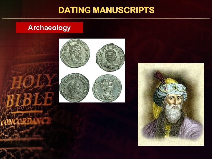 DATING MANUSCRIPTS Archaeology 