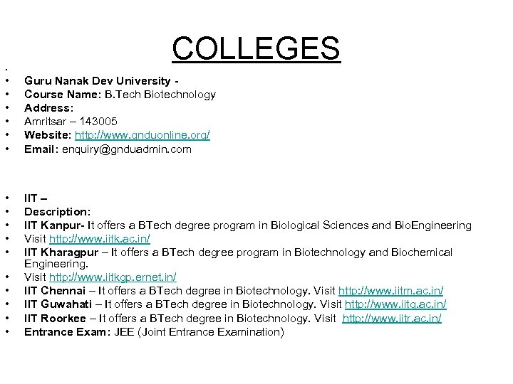  • COLLEGES • Guru Nanak Dev University - • Course Name: B. Tech