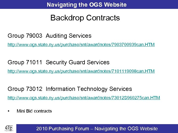 Navigating the OGS Website Backdrop Contracts Group 79003 Auditing Services http: //www. ogs. state.