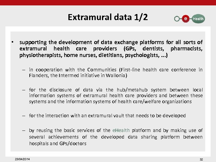 Extramural data 1/2 • supporting the development of data exchange platforms for all sorts
