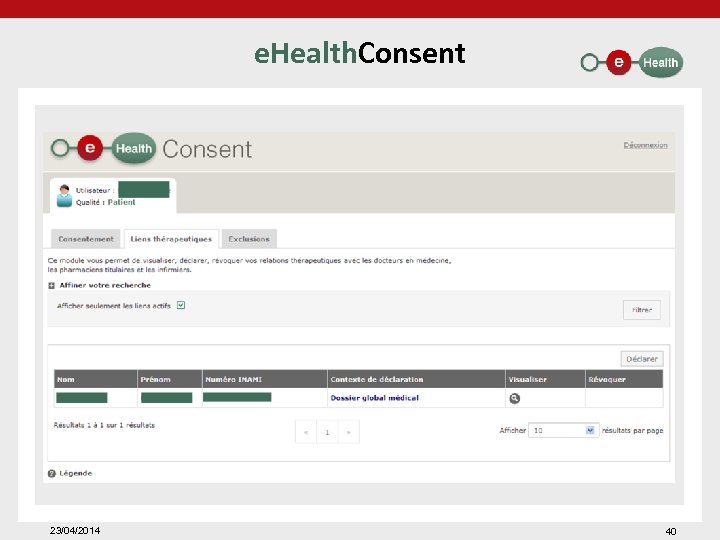 e. Health. Consent 23/04/2014 40 