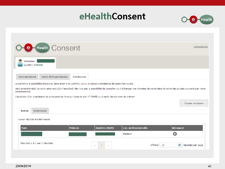 e. Health. Consent 23/04/2014 41 