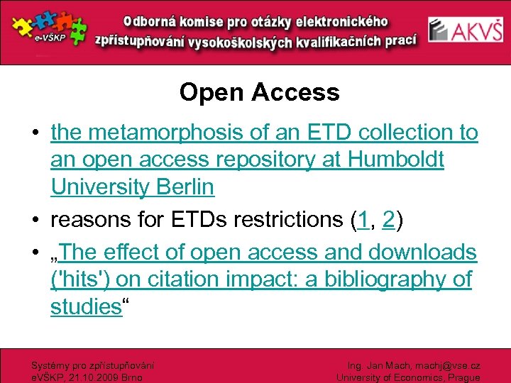 Open Access • the metamorphosis of an ETD collection to an open access repository