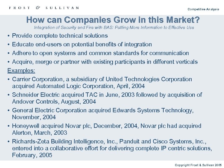 Competitive Analysis How can Companies Grow in this Market? Integration of Security and Fire