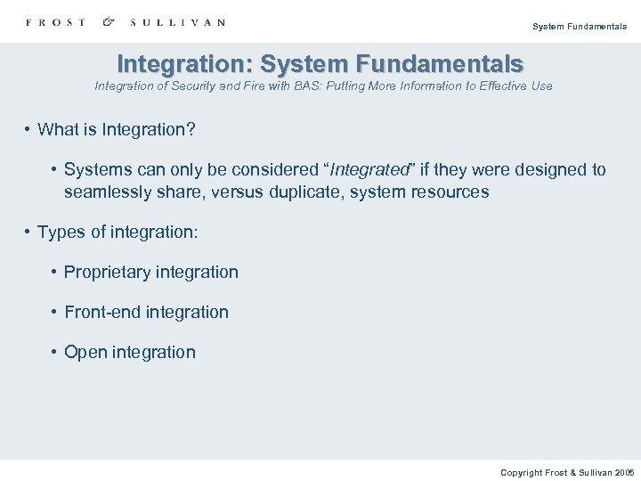 System Fundamentals Integration: System Fundamentals Integration of Security and Fire with BAS: Putting More
