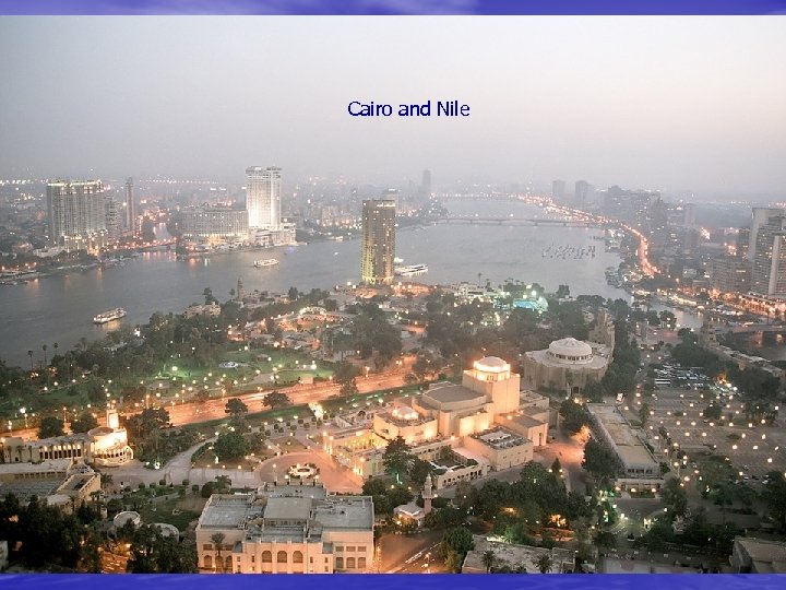 Cairo and Nile 