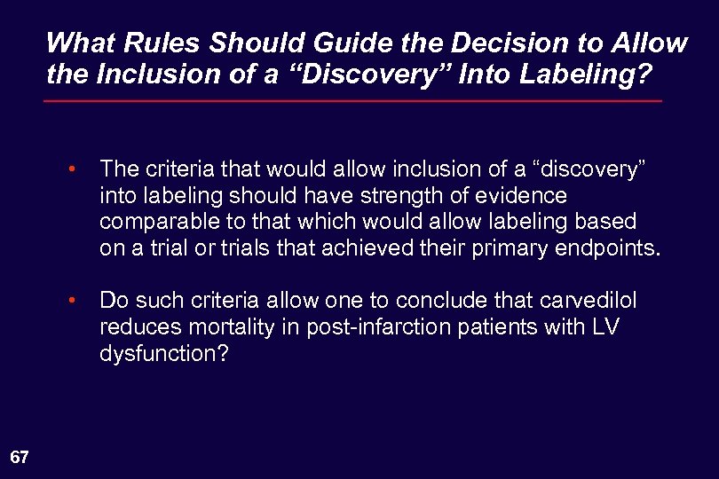 What Rules Should Guide the Decision to Allow the Inclusion of a “Discovery” Into