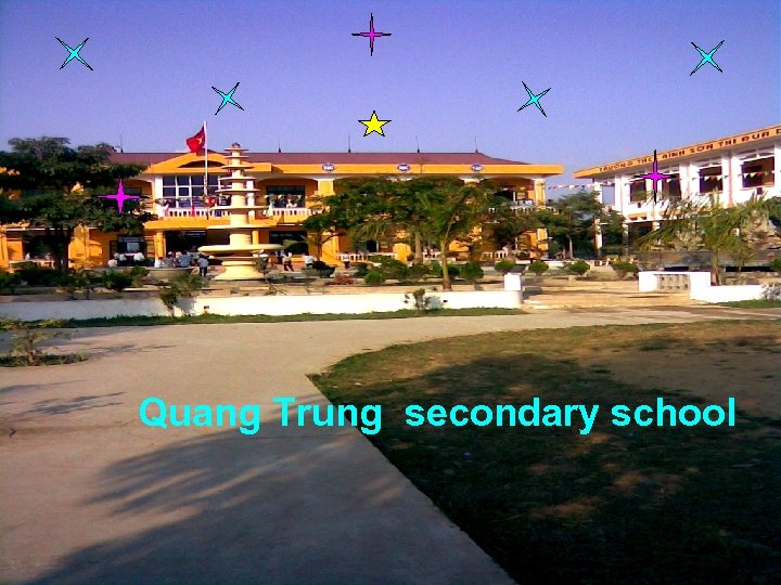 Quang Trung secondary school 